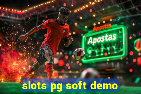 slots pg soft demo